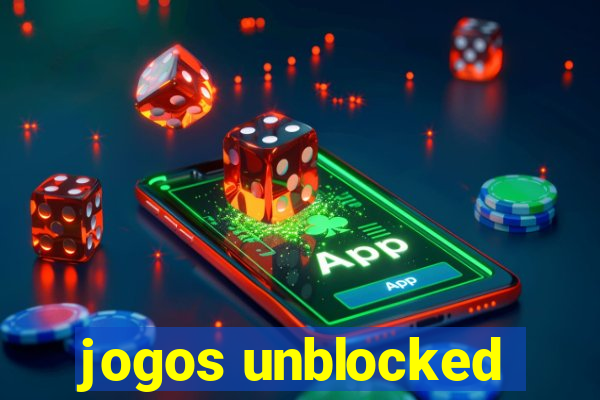 jogos unblocked