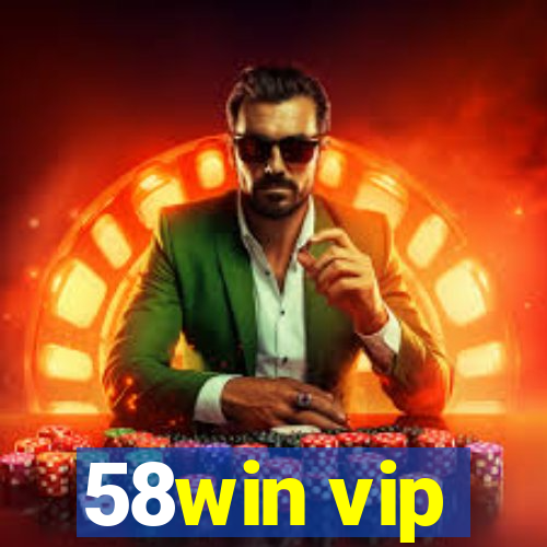 58win vip