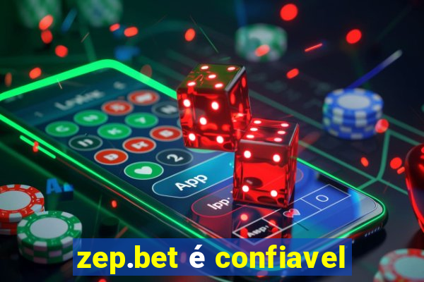 zep.bet é confiavel