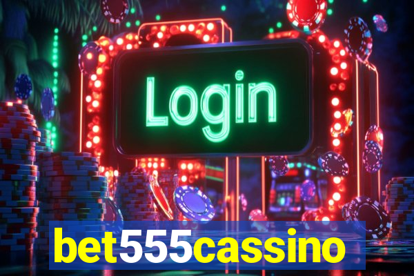 bet555cassino