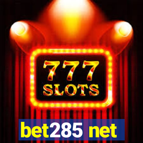 bet285 net