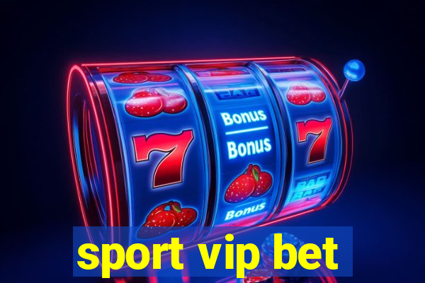 sport vip bet