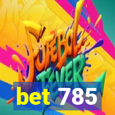 bet 785