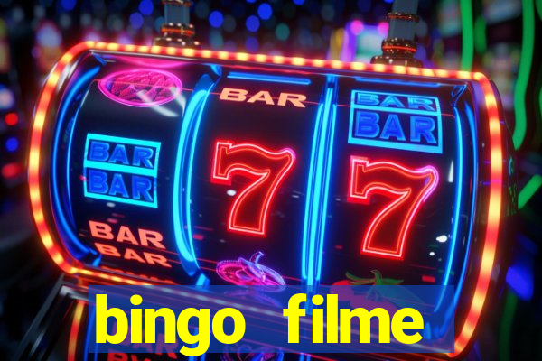 bingo filme assistir online