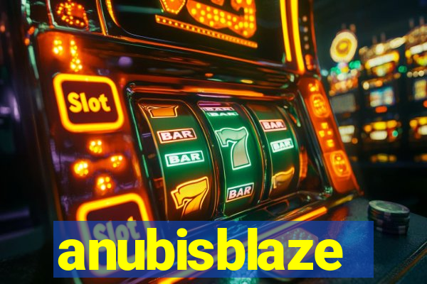 anubisblaze