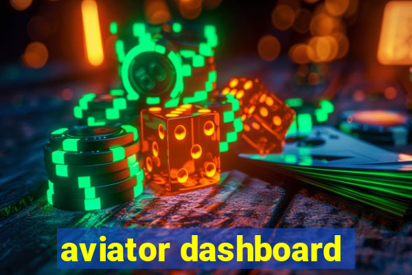 aviator dashboard