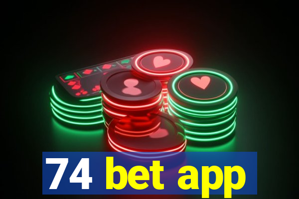 74 bet app