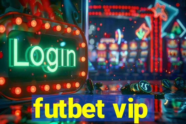 futbet vip