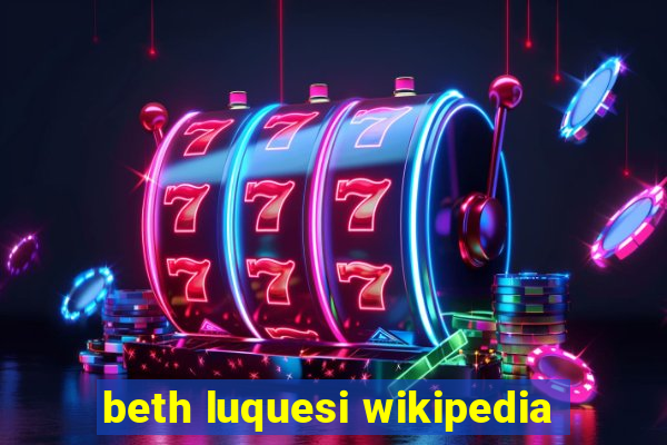 beth luquesi wikipedia