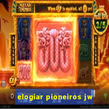 elogiar pioneiros jw