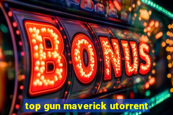 top gun maverick utorrent