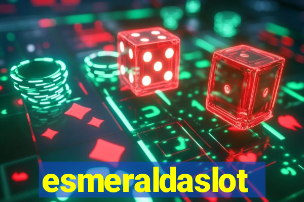 esmeraldaslot