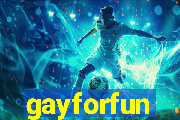 gayforfun