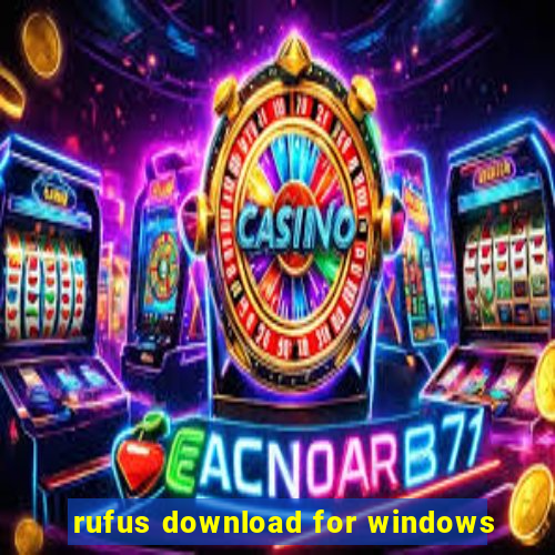 rufus download for windows