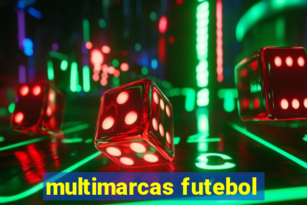 multimarcas futebol