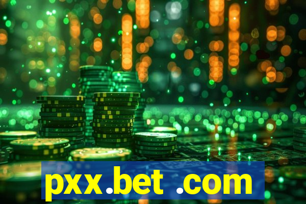 pxx.bet .com