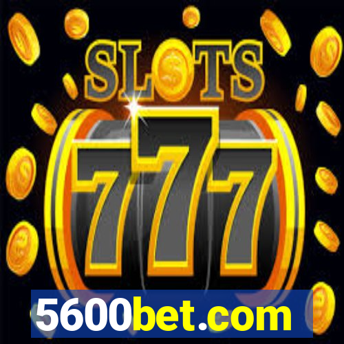 5600bet.com