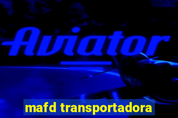 mafd transportadora