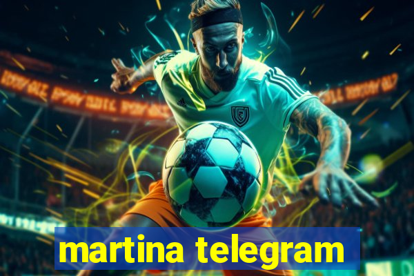 martina telegram