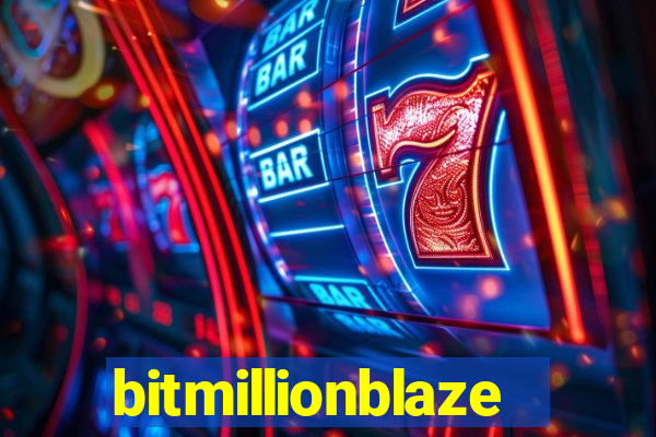 bitmillionblaze