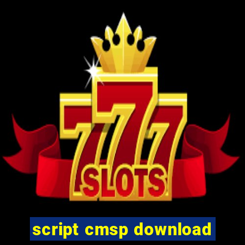 script cmsp download