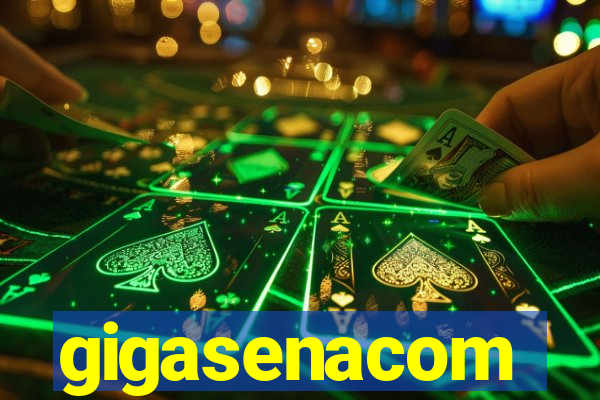 gigasenacom