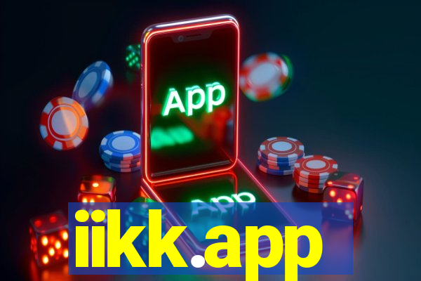 iikk.app