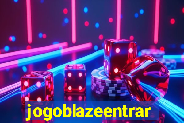 jogoblazeentrar