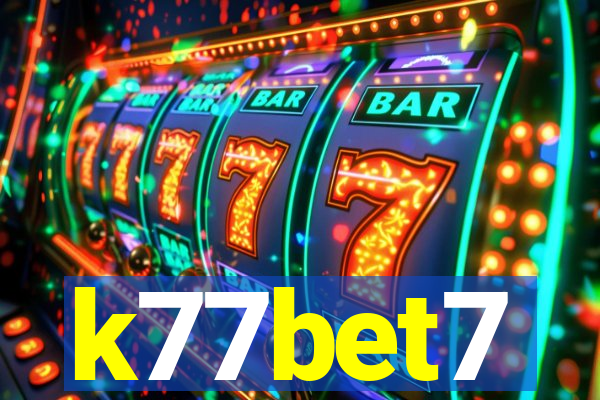 k77bet7