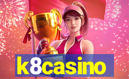 k8casino