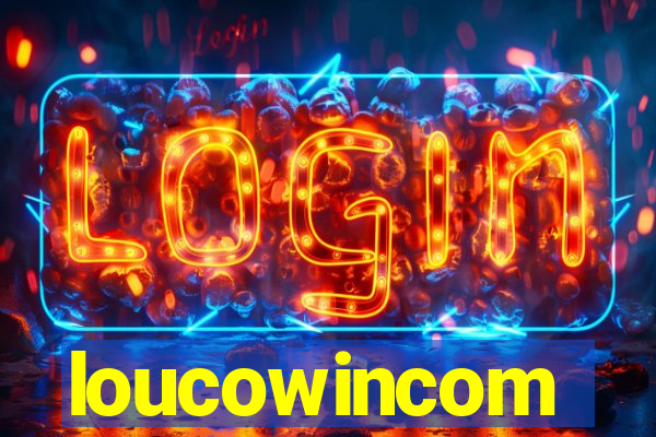 loucowincom