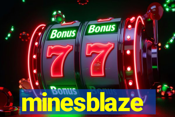 minesblaze