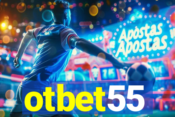 otbet55