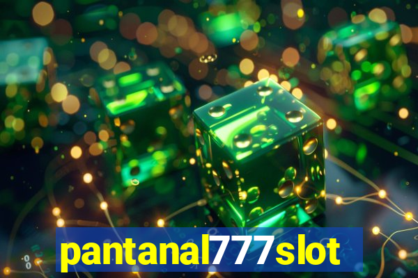 pantanal777slots.com