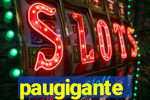 paugigante