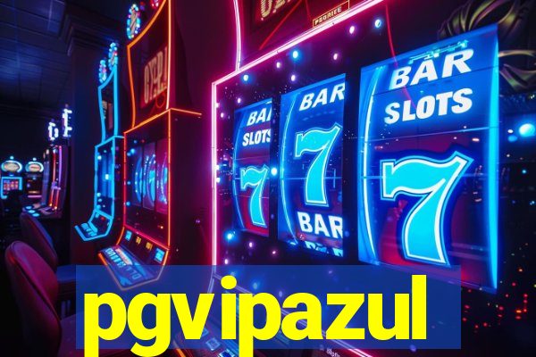 pgvipazul