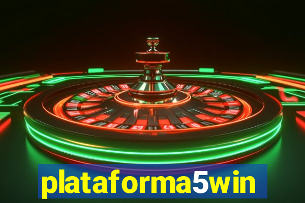 plataforma5win