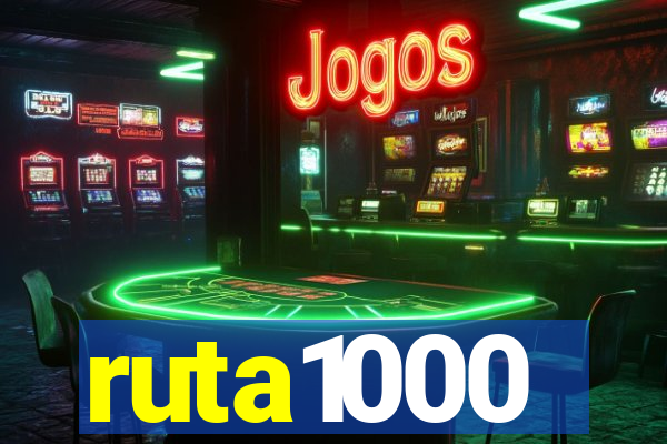 ruta1000