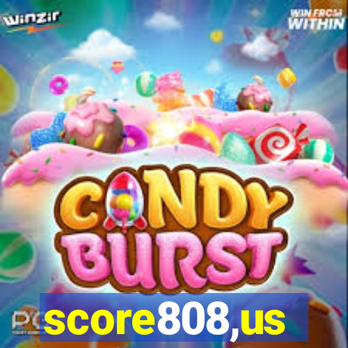 score808,us