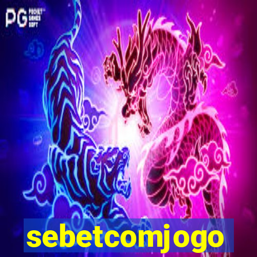 sebetcomjogo