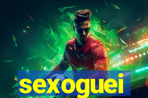 sexoguei