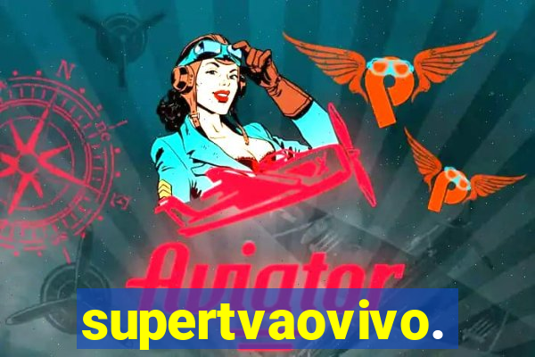 supertvaovivo.