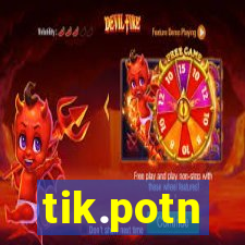 tik.potn