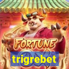 trigrebet