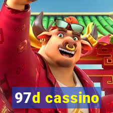 97d cassino