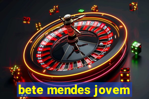 bete mendes jovem