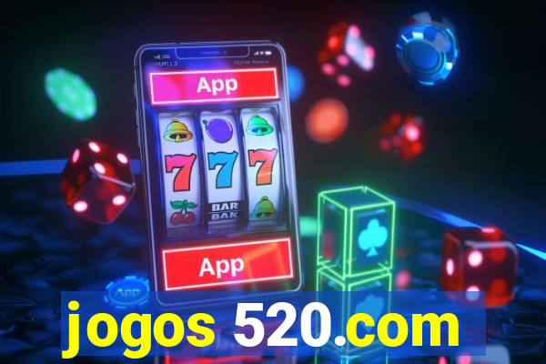 jogos 520.com