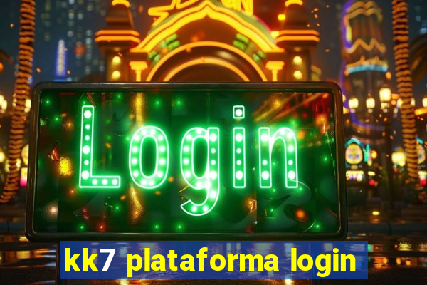 kk7 plataforma login