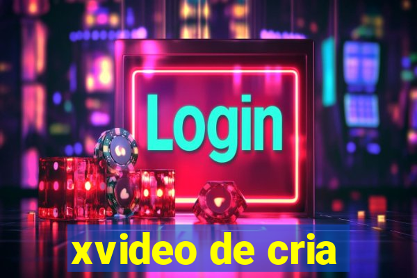 xvideo de cria