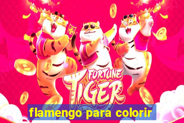 flamengo para colorir